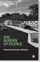 The Burden of Silence
