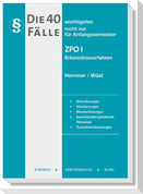 Die 40 wichtigsten Fälle ZPO I - Erkenntnisverfahren
