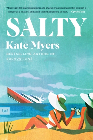 Myers, Kate. Salty - A Novel. Harper Collins Publ. USA, 2026.