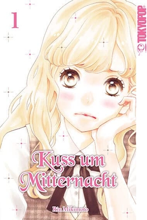 Mikimoto, Rin. Kuss um Mitternacht 01. TOKYOPOP GmbH, 2017.