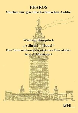 Kumpitsch, Winfried. "Adiuta! - Deus!" - Die Christianisierung des römischen Heereskultes im 4.-6. Jahrhundert. VML Verlag Marie Leidorf, 2024.