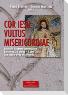 Actas Congreso Internacional "Cor Iesu, vultus misericordiae" : Año Jubilar de la Misericordia : 31 marzo-3 abril de 2016, Barcelona