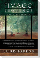 The Imago Sequence and Other Stories