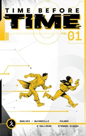 Shalvey, Declan / Rory Mcconville. Time Before Time Volume 1. Image Comics, 2021.