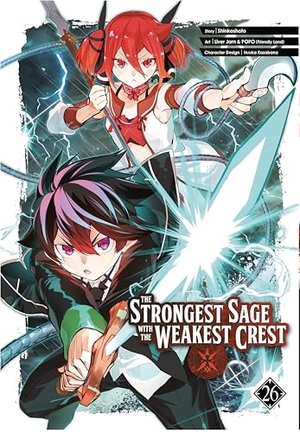 Shinkoshoto. The Strongest Sage with the Weakest Crest 26. Square Enix, 2025.