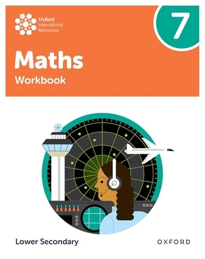 Hawthorne, Charlotte / Roche, Colette et al. Oxford International Maths: Workbook 7 (Lower Secondary). Oxford University Press, 2026.