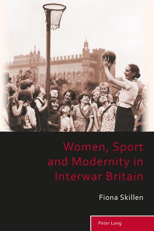 Skillen, Fiona. Women, Sport and Modernity in Interwar Britain. Peter Lang, 2013.