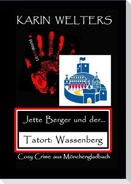 Jette Berger und der Tatort: Wassenberg