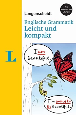 Langenscheidt Englische Grammatik - Leicht und kompakt - Mit anschaulichen Übungen. Langenscheidt bei PONS, 2021.