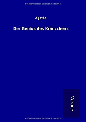 Agatha. Der Genius des Kränzchens. TP Verone Publishing, 2016.