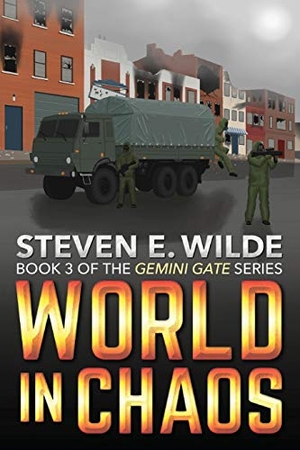 Wilde, Steven E.. World in Chaos. Steven E Wilde, 2020.