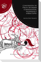 Conversión de Píritu de indios cumanagotos, palenques y otros (1690) / Matías Ruiz Blanco