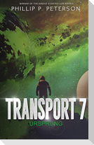 Transport 7: Ursprung