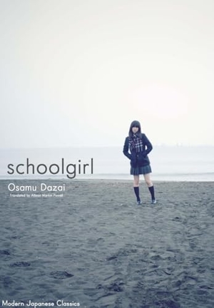 Dazai, Osamu. Schoolgirl - Hardcover Edition. One Peace Books, 2024.