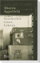 Geschichte eines Lebens