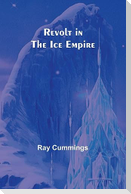 Revolt in the Ice Empire