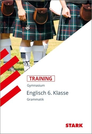 Jenkinson, Paul. Training Gymnasium - Englisch Grammatik 6. Kl. Für G. 8 - Mit Aufgaben und Lösungen. Stark Verlag GmbH, 2011.