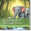 Ellie the Elephant 8