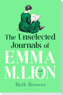 The Unselected Journals of Emma M. Lion, vol. 1