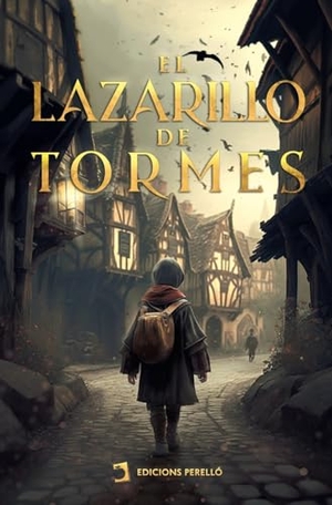 Anónimo. El Lazarillo de Tormes. Touchladybirdlucky Studios, 2023.