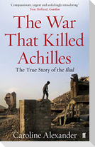 The War That Killed Achilles