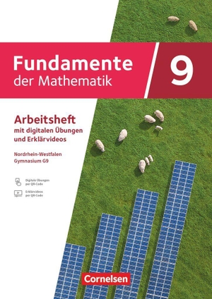 Fundamente der Mathematik - Nordrhein-Westfalen - Arbeitsheft zum Schulbuch mit Erklärfilmen und digitalen Übungen - Mit eingelegten Lösungen. Cornelsen Verlag GmbH, 2026.