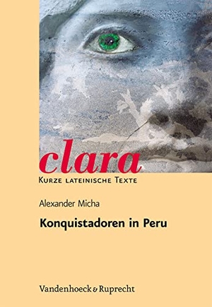 Bry, Theodor de. Konquistadoren in Peru - Aufstieg und Fall der Brüder Pizarro nach Bildern und Texten von Theodor de Bry. Vandenhoeck + Ruprecht, 2004.