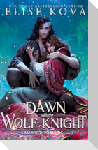 A Dawn with the Wolf Knight