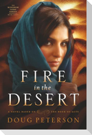 Fire in the Desert