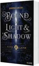 Chronicles of Blood & Betrayal 1: Bound by Light & Shadow