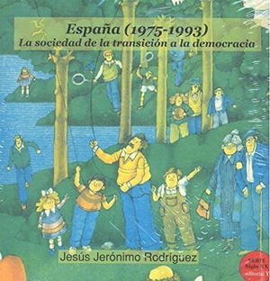 Rueda Hernanz, Germán / Jesús Jerónimo Rodríguez González. España, 1975-1993 : la sociedad de la transición a la democracia. Editorial Y, 2017.