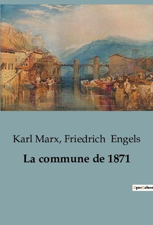 Engels, Friedrich / Karl Marx. La commune de 1871. SHS Éditions, 2024.