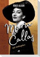 Maria Callas Ask Mektuplari