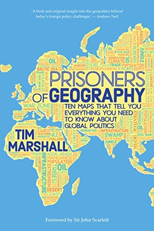 Marshall, Tim. Prisoners of Geography - Ten Maps That Tell You Everything You Need to Know About Global Politics. Elliott & Thompson Limited, 2015.