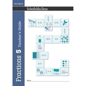 Koll, Hilary / Schofield & Sims et al. Fractions, Decimals and Percentages Book 5 Teacher's Guide (Year 5, Ages 9-10). Schofield & Sims Ltd, 2017.