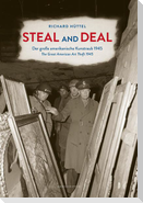 Steal and Deal