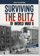 Surviving the Blitz of World War II