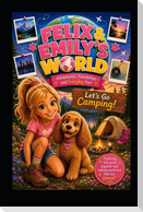 Felix and Emily's World
