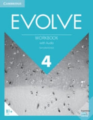 Eckstut, Samuela. Evolve Level 4 Workbook with Audio. Cambridge University Press & Assessment, 2019.