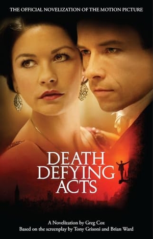 Cox, Greg. Death Defying Acts. Simon & Schuster, 2008.