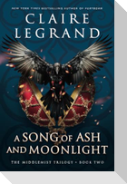 A Song of Ash and Moonlight