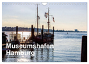 Museumshafen Hamburg - die Perspektive (Wandkalender 2024 DIN A4 quer), CALVENDO Monatskalender