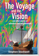The Voyage and the Vision
