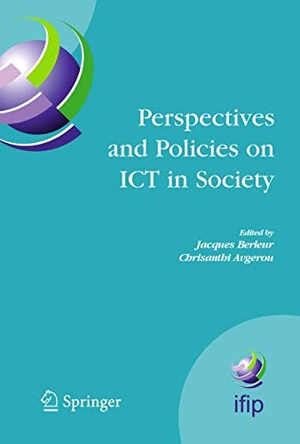 Avgerou, Chrisanthi / Jacques Berleur (Hrsg.). Perspectives and Policies on ICT in Society - An IFIP TC9 (Computers and Society) Handbook. Springer US, 2010.