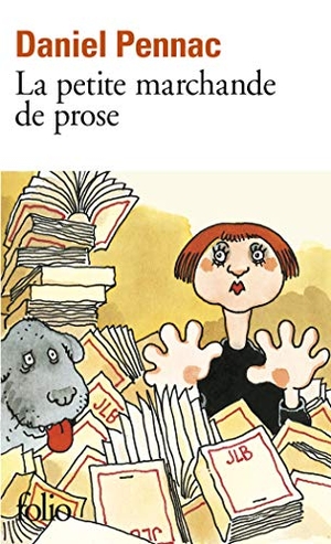 Pennac, Daniel. Petite Marchande de Pro. Gallimard Education, 1997.