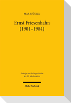 Ernst Friesenhahn (1901-1984)