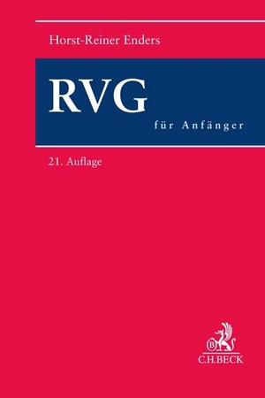 Enders, Horst-Reiner. RVG für Anfänger. C.H. Beck, 2023.