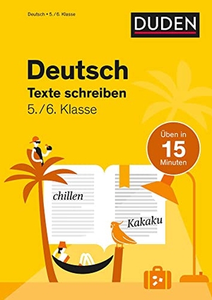 Clausen, Marion. Deutsch in 15 Minuten - Texte schreiben 5./6. Klasse. Bibliograph. Instit. GmbH, 2022.