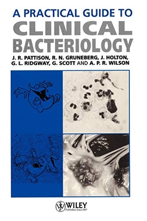 Pattison / Gruneberg et al. A Practical Guide to Clinical Bacteriology. John Wiley & Sons, 1995.