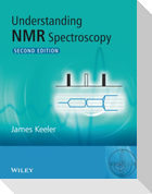 Understanding NMR Spectroscopy
